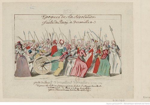 Women's March on Versailles, 5 October 1789 (by National Library of France, Public Domain) Women's March on Versailles, 5 October 1789 (by National Library of France, Public Domain)